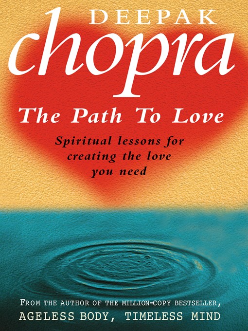 Title details for Path to Love by Deepak Chopra - Available
